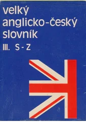 Velký anglicko-český slovník 3 diely