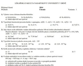 Masarykova lekárska fakulta(muni) prijímacie testy+ odpovede - 2