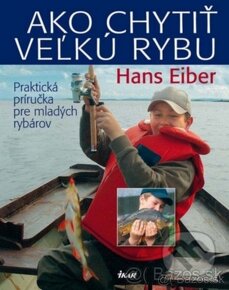 Ako chytiť veľkú rybu - 50% a Veľký atlas zvierat - 2