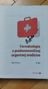 Farmakológia v prednemocničnej urgentnej medicíne II.časť - 2