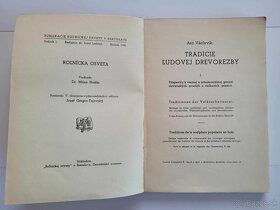 Tradície ľudovej drevorezby Antonín Václavík 1936 - 2