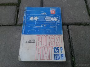 Predám kniha Návod na obsluhu Polski Fiat 125 P, Kombi - 2