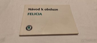 Škoda Felicia - návod k obsluze – manuál uživatele - 2