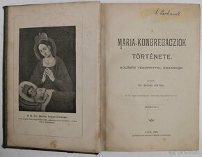 MÁRIA-KONGREGÁCZIÓK TÖRTÉNETE 1898 - 2