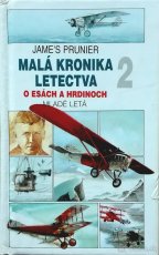 Prunier James - MALÁ KRONIKA LETECTVA 1,2. - 2