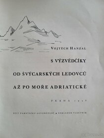 S výzvědčíky od Švýcarských ledovců až po moře Adriatické - 2