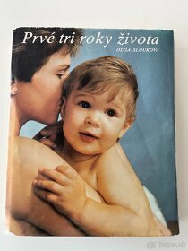 Naše dieťa, Prvé tri roky zivota - 2