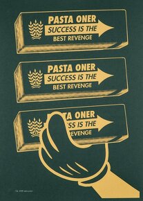 PASTA ONER (Serigrafie na predaj) - 2