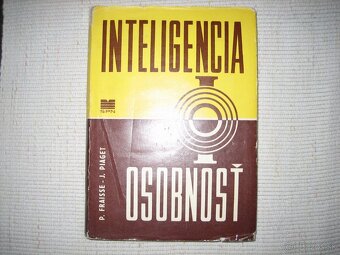 INTELIGENCIA - OSOBNOSŤ,  J. Piaget, P. Fraisse - 2