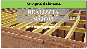 Stropné debnenie REALIZÁCIA / nájom - 2