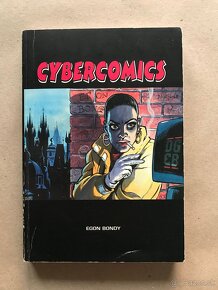 Dunajské povesti, Egon Bondy: Cybercomics, Minecraft - 2