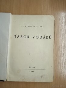 J.J. Lehovec - Fišer - Tábor vodáků - r. 1946 - prvé vydanie - 2