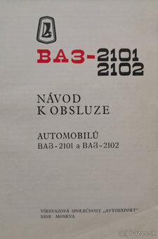 Návod k obsluhe automobilov LADA VAZ - 2101, 2102 - 2