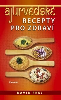 David Frej - knižky o ajurvéde - každá za 10  € - 2