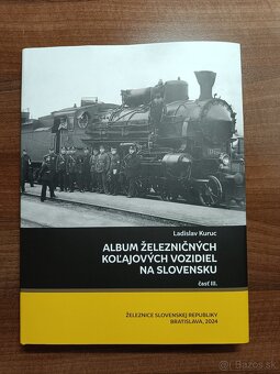 Album železných koľajových vozidiel na Slovensku časť III. - 2