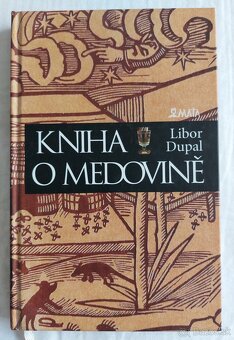 Kniha o medovině - Libor Dupal - 2