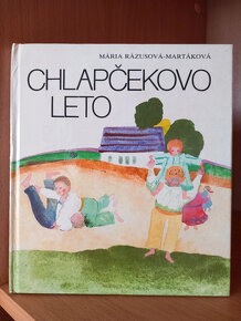 Chlapčekovo leto - Mária Rázusová Martáková, z roku 1981 - 2