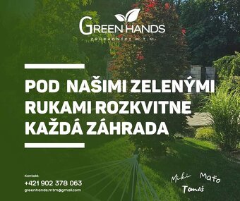 Záhradnícke služby GREEN HANDS - 2