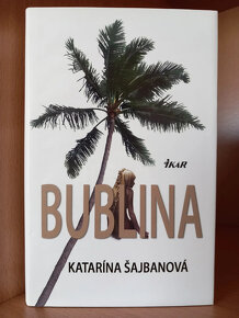 Bublina - kniha od Katarína Šajbanová, z roku 2009 - 2