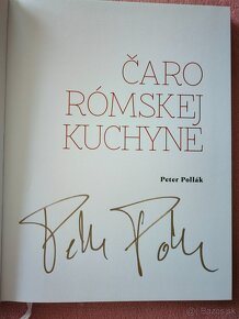 Čaro rómskej kuchyne Peter Pollák + podpísaná - 2