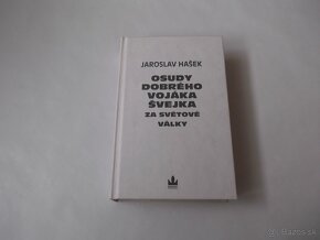 Jaroslav Hašek-Osudy dobrého vojaka Švejka - 2