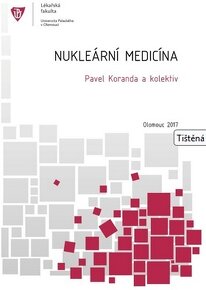 Nukleárna medicína knihy pre odbor Rádiologická technika - 2