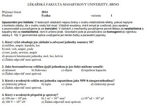 Masarykova lekárska fakulta(muni) prijímacie testy+ odpovede - 2