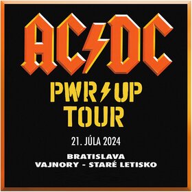 AC/DC - PWR UP TOUR, BRATISLAVA 2024 (2x lístok na sedenie) - 2