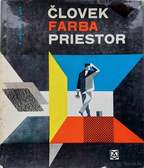 Človek farba priestor - Heinrich Frieling , Xaver Auer - 2