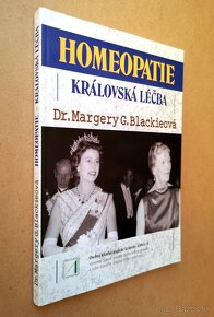 Margery G. Blackieová:  HOMEOPATIE - KRÁLOVSKÁ LÉČBA - 2