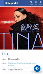 TINA koncert 30.11.2024 sedenie 120€ za 2ks - 2