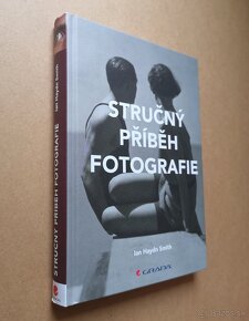 Haydn Ian Smith: STRUČNÝ PŘÍBĚH FOTOGRAFIE - 2