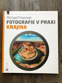 Michael Freeman - Fotografie v praxi - 2