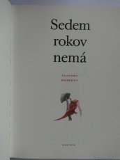 SEDEM ROKOV NEMÁ - 2