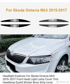 Headlight Eyebrow Škoda octavia - 2