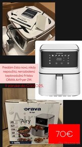 Predám NOVÚ teplovzdušnú fritézu Orava Air fryer 2W - 2