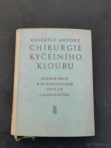 Predám knihu Chirurgia bedrového kĺbu z roku 1957 - 2