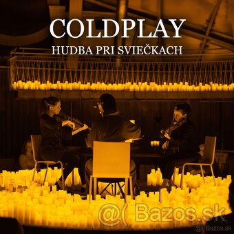 COLDPLAY HUDBA PRI SVIEČKACH - 3