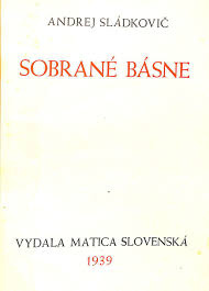 Sládkovič: Sobrané básne 1939 - 3