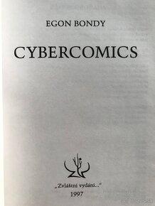 Dunajské povesti, Egon Bondy: Cybercomics, Minecraft - 3