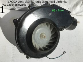 Nový ventilátor kúrenia na Škoda 110 a DDR Trabant - 3