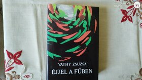 Predám knihy: Vathy Zsuzsa  - Éjjel a fűben, zachovalá - 3