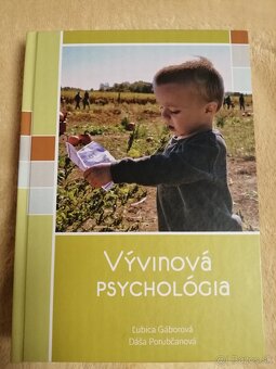 Didaktika, Pedagogická psychológia, Vývinová psychológia, - 3