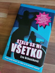 Stalo sa mi všetko Všetko alebo nič 1+2 Eva Urbanikova - 3