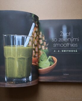 J.J. Smith: ŽIVOT SO ZELENÝMI SMOOTHIES - 3