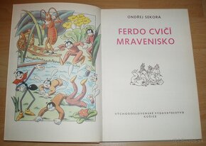 Ferdo cvičí mravenisko - 4