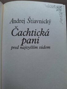 Andrej Štiavnický - Čachtická pani pred najvyšším súdom - 4