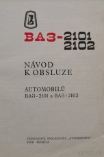 Návod k obsluhe automobilov LADA VAZ - 2101, 2102 - 4