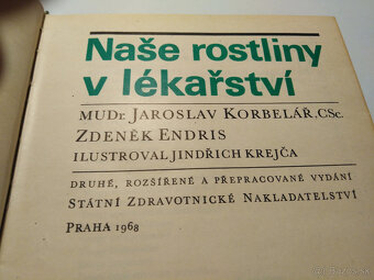 Naše rostliny v lékařství - Korbeláž, Endris, Krejča - 4