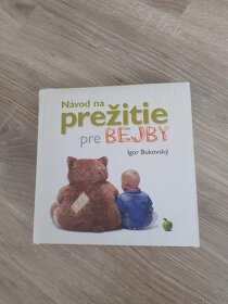 Navod na prežitie pre bejby, Hneď to bude anjelik - 4